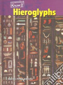 Hieroglyphs libro in lingua di Hossell Karen Price, Price Hossell Karen