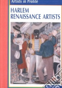 Harlem Renaissance Artists libro in lingua di Jordan Denise