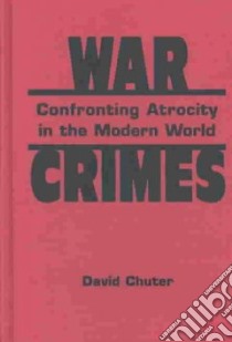 War Crimes libro in lingua di Chuter David