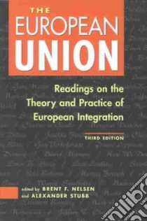 The European Union libro in lingua di Nelsen Brent F. (EDT), Stubb Alexander C-G (EDT)