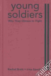Young Soldier libro in lingua di Brett Rachel, Specht Irma