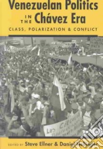 Venezuelan Politics in the Chavez Era libro in lingua di Ellner Steve (EDT), Hellinger Daniel