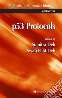 P53 Protocols libro in lingua di Deb Sumitra (EDT), Deb Swati Palit (EDT)