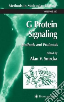 G Protein Signaling libro in lingua di Smrcka Alan V. (EDT)