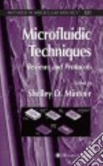 Microfluidic Techniques libro in lingua di Minteer Shelley D. (EDT)