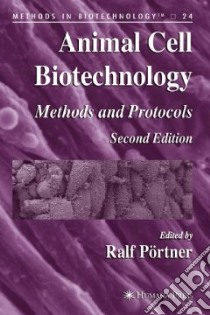 Animal Cell Biotechnology libro in lingua di Portner Ralf (EDT)