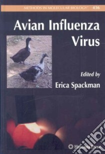 Avian Influenza Virus libro in lingua di Spackman Erica (EDT)