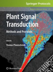 Plant Signal Transduction libro in lingua di Pfannschmidt Thomas (EDT)
