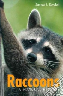 Raccoons libro in lingua di Zeveloff Samuel I.