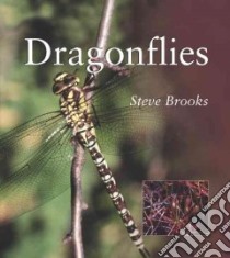 Dragonflies libro in lingua di Brooks Stephen J.