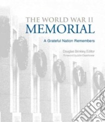 The World War II Memorial libro in lingua di Brinkley Douglas (EDT)