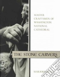 The Stone Carvers libro in lingua di Hunt Marjorie