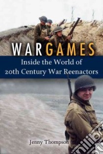War Games libro in lingua di Thompson Jenny