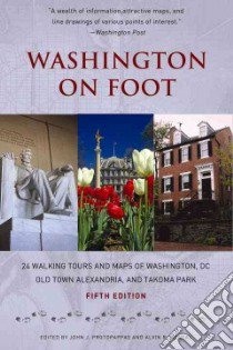 Washington on Foot libro in lingua di Protopappas John J. (EDT), Meany Judith (EDT)