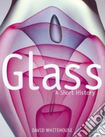 Glass libro in lingua di Whitehouse David