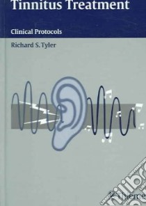 Tinnitus Treatment libro in lingua di Tyler Richard (EDT)