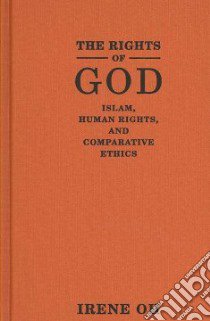 The Rights of God libro in lingua di Oh Irene