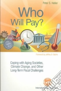Who Will Pay? libro in lingua di Heller Peter S.