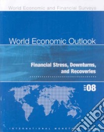 World Economic Outlook, October 2008 libro in lingua di International Monetary Fund (COR)