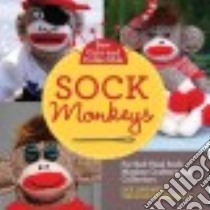 Sew Cute and Collectible Sock Monkeys libro in lingua di Lindner Dee