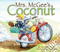 Mrs. McGee's Coconut libro in lingua di Zobel-Nolan Allia, Cottrill Peter (ILT)