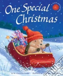 One Special Christmas libro in lingua di Butler M. Christina, Macnaughton Tina (ILT)