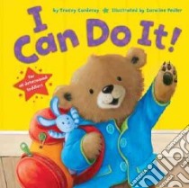 I Can Do It! libro in lingua di Corderoy Tracey, Pedler Caroline (ILT)