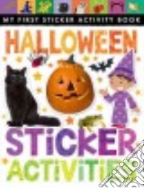 Halloween Sticker Activities libro in lingua di Tiger Tales (COR)