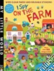 I Spy on the Farm libro in lingua di Walden Libby, Galloway Fhiona (ILT)