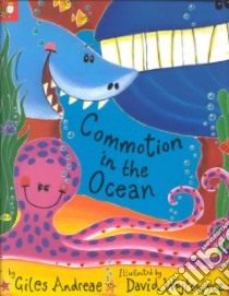 Commotion in the Ocean libro in lingua di Andreae Giles, Wojtowycz David (ILT)