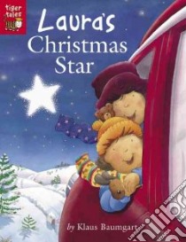 Laura's Christmas Star libro in lingua di Baumgart Klaus, Waite Judy