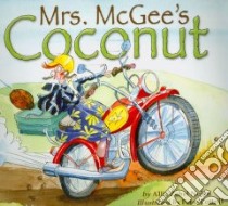 Mrs. Mcgee's Coconut libro in lingua di Zobel-Nolan Allia, Cottrill Peter (ILT)