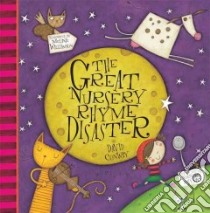 The Great Nursery Rhyme Disaster libro in lingua di Conway David, Williamson Melanie (ILT)