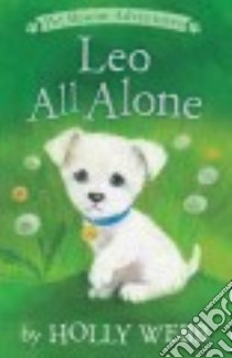 Leo All Alone libro in lingua di Webb Holly, Williams Sophy (ILT)
