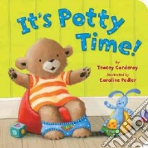 It's Potty Time! libro in lingua di Corderoy Tracey, Pedler Caroline (ILT)