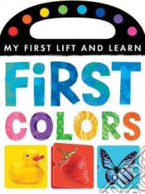 First Colors libro in lingua di Little Tiger Press (COR)