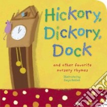Hickory, Dickory, Dock libro in lingua di Rescek Sanja (ILT)