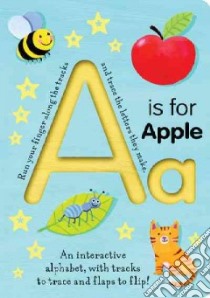 A Is for Apple libro in lingua di Birkett Georgie