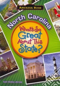 North Carolina libro in lingua di Jerome Kate Boehm