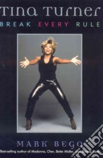 Tina Turner libro in lingua di Bego Mark