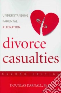 Divorce Casualties libro in lingua di Darnall Doug