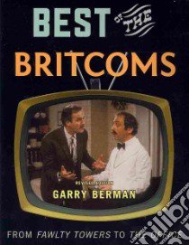Best of the Britcoms libro in lingua di Berman Garry
