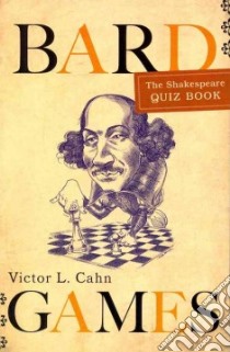 Bard Games libro in lingua di Cahn Victor L.