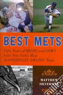 Best Mets libro in lingua di Silverman Matthew