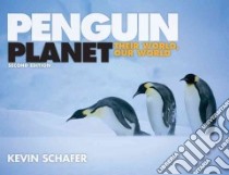 Penguin Planet libro in lingua di Schafer Kevin