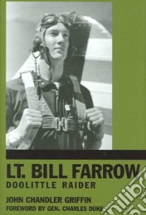 Lt. Bill Farrow libro in lingua di Griffin John Chandler