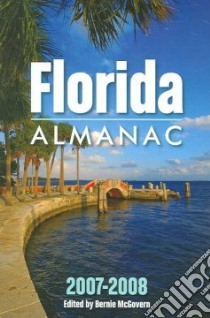 Florida Almanac 2007-2008 libro in lingua di McGovern Bernie (EDT)