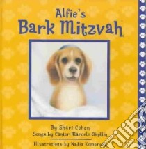 Alfie's Bark Mitzvah libro in lingua di Cohen Shari, Gindlin Cantor Marcelo (COP)