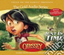 Adventures In Odyssey Just In Time libro in lingua di Focus on the Family