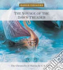 The Voyage of the Dawn Treader libro in lingua di Lewis C. S.